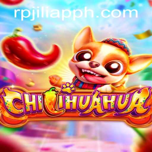 Discover the Thrilling World of CHILIHUAHUA on RPJILI App