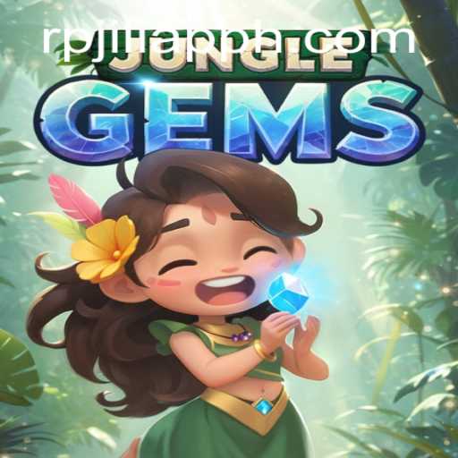 Exploring the Thrilling JungleGems Game on rpjili App